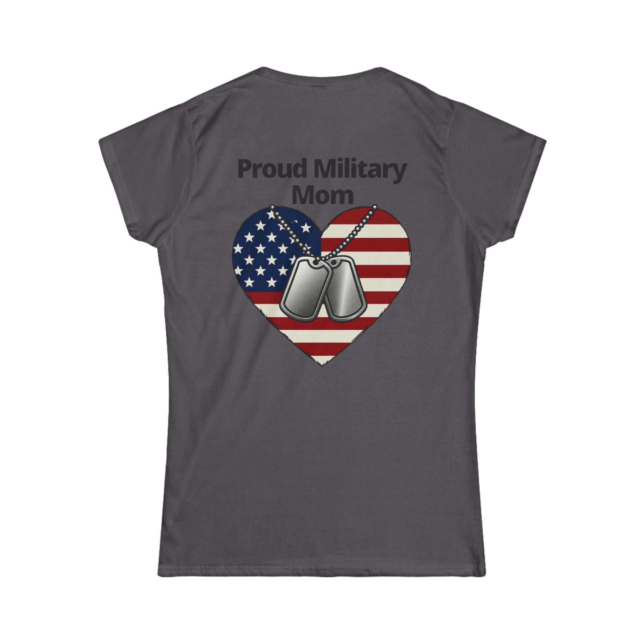 "Proud Military Mom" Women's Tee