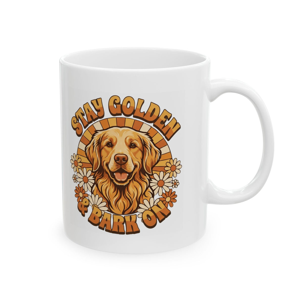 "Stay Golden & Bark On" White Ceramic Mug