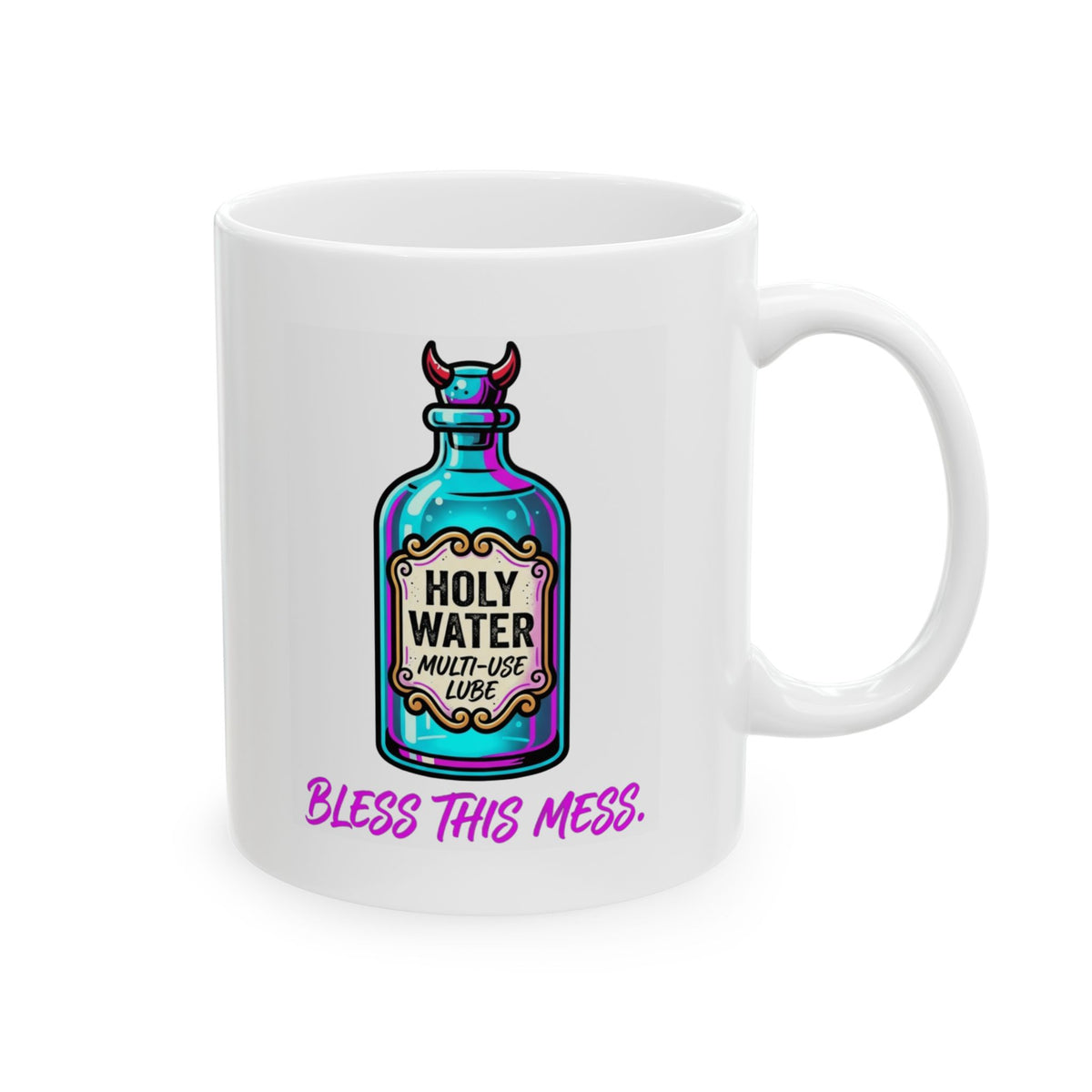 "Holy Lube" White Ceramic Mug
