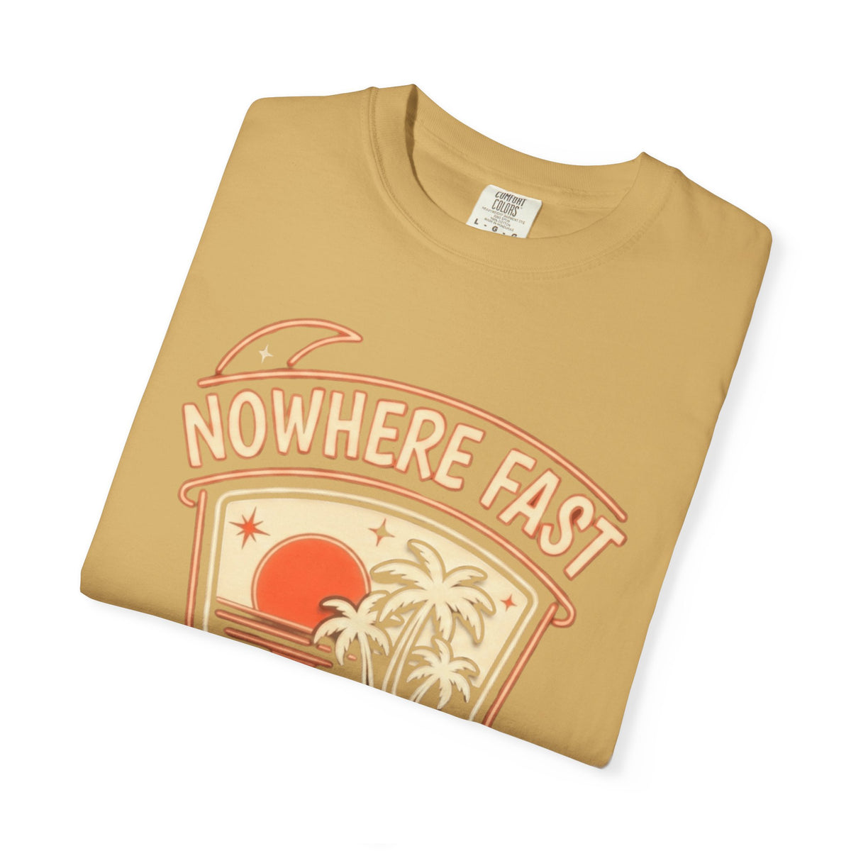 "Nowhere Fast" Unisex Garment-Dyed Tee