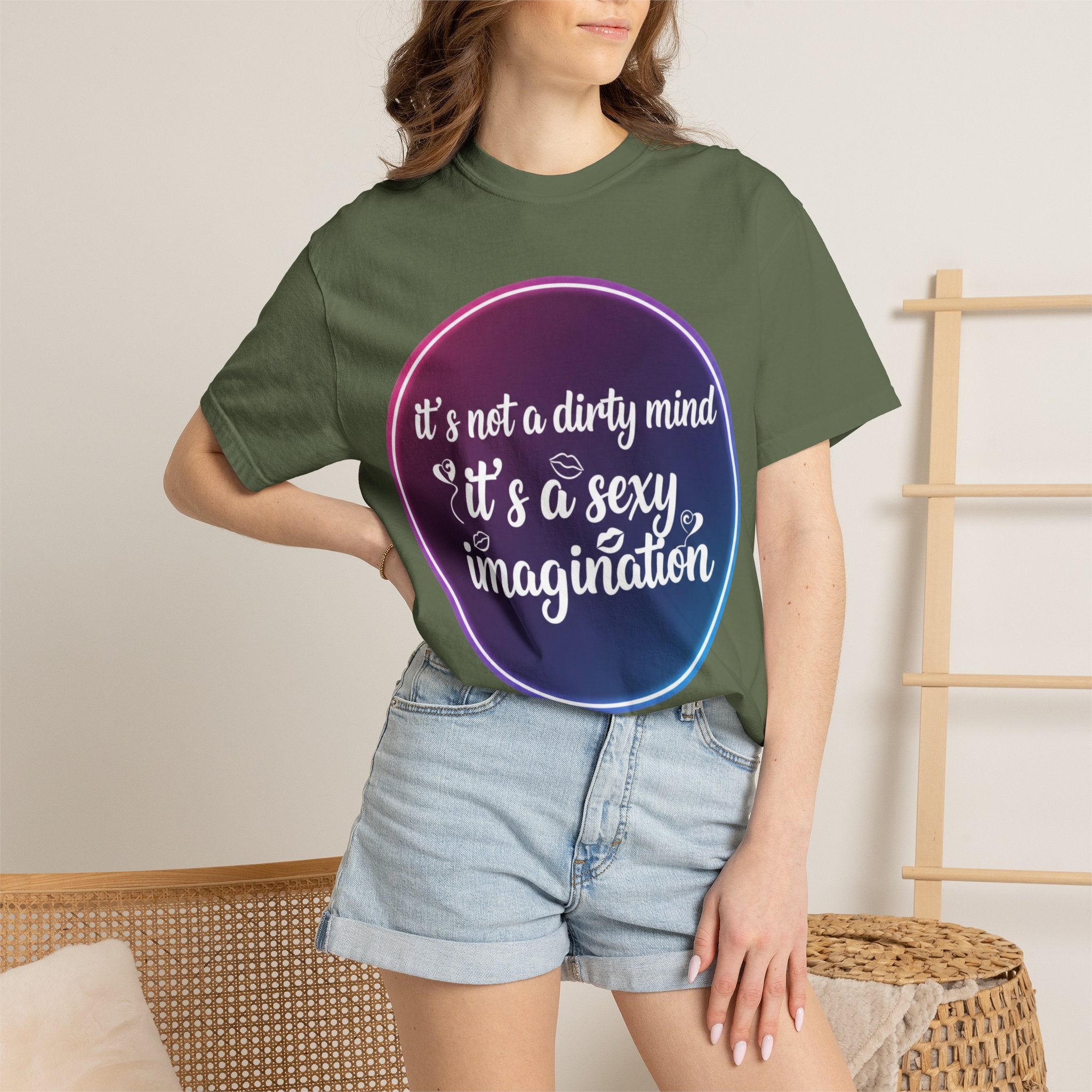 "It's Not a Dirty Mind, it's a sexy imagination" Unisex Garment-Dyed T-shirt
