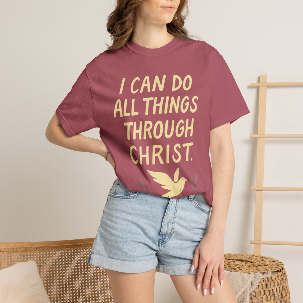 “I Can Do All Things Through Christ – Philippians 4:13” Unisex Garment-Dyed T-shirt