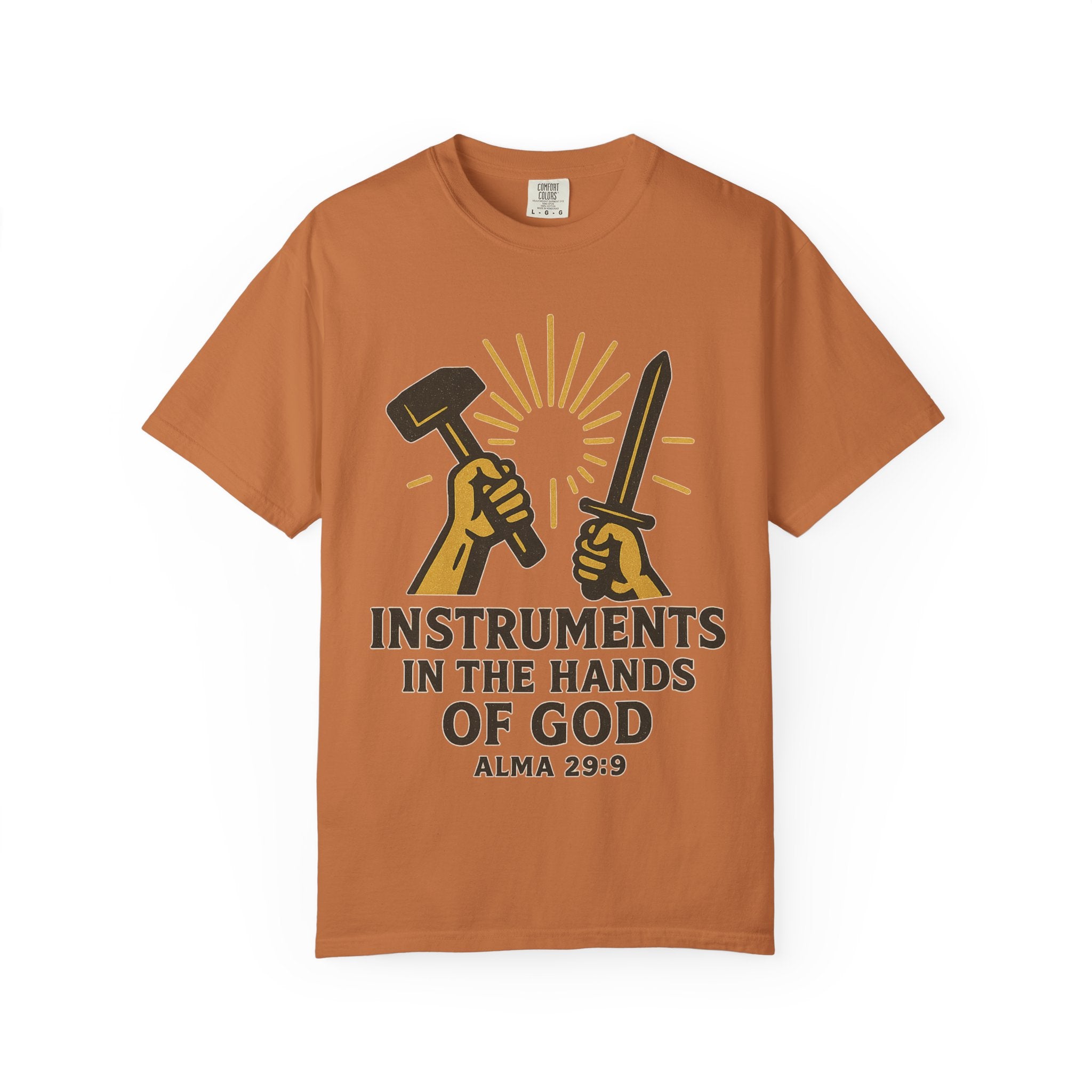 "Instruments in the Hands of God" Unisex Garment-Dyed T-shirt