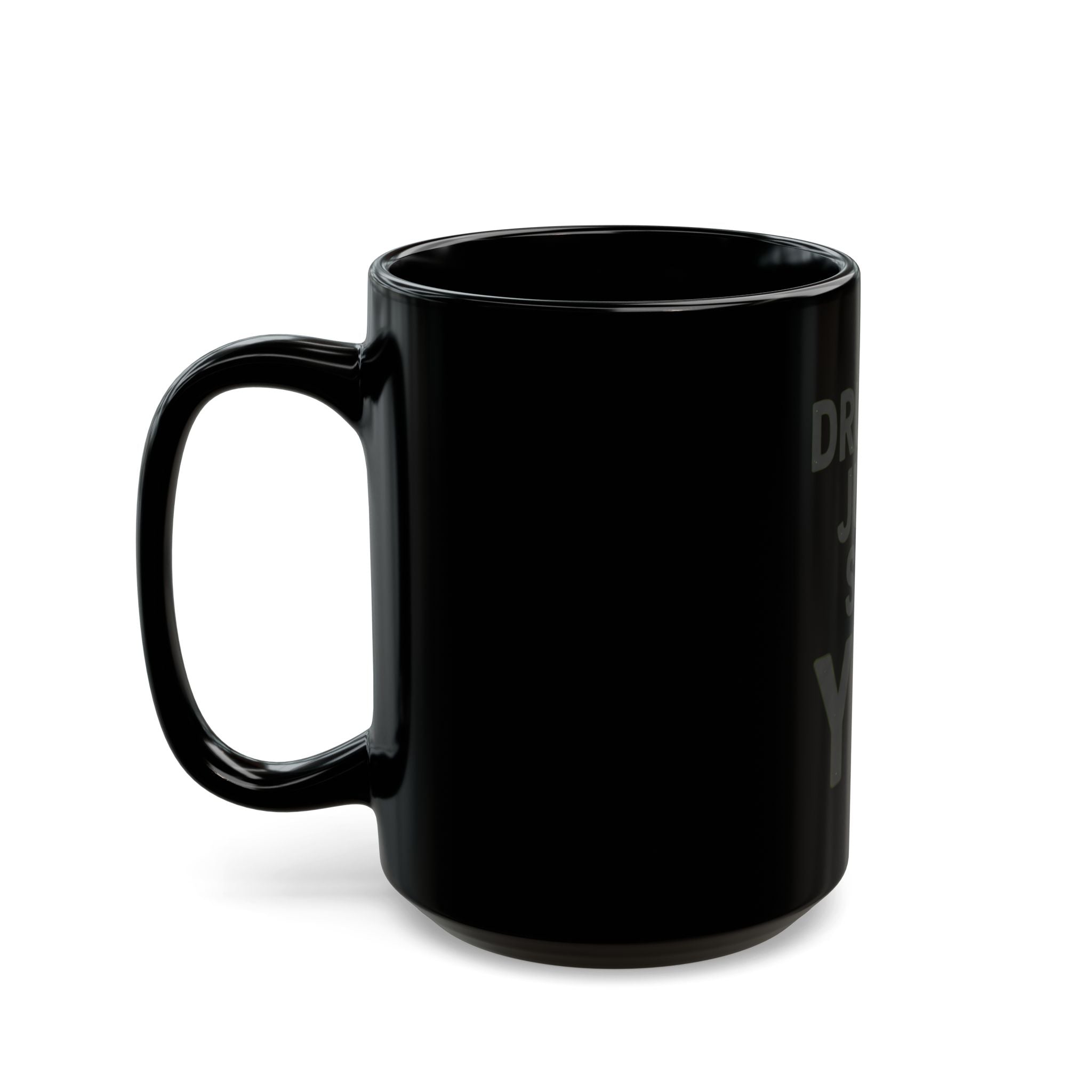 "Just Say Yes" Black Ceramic Mug