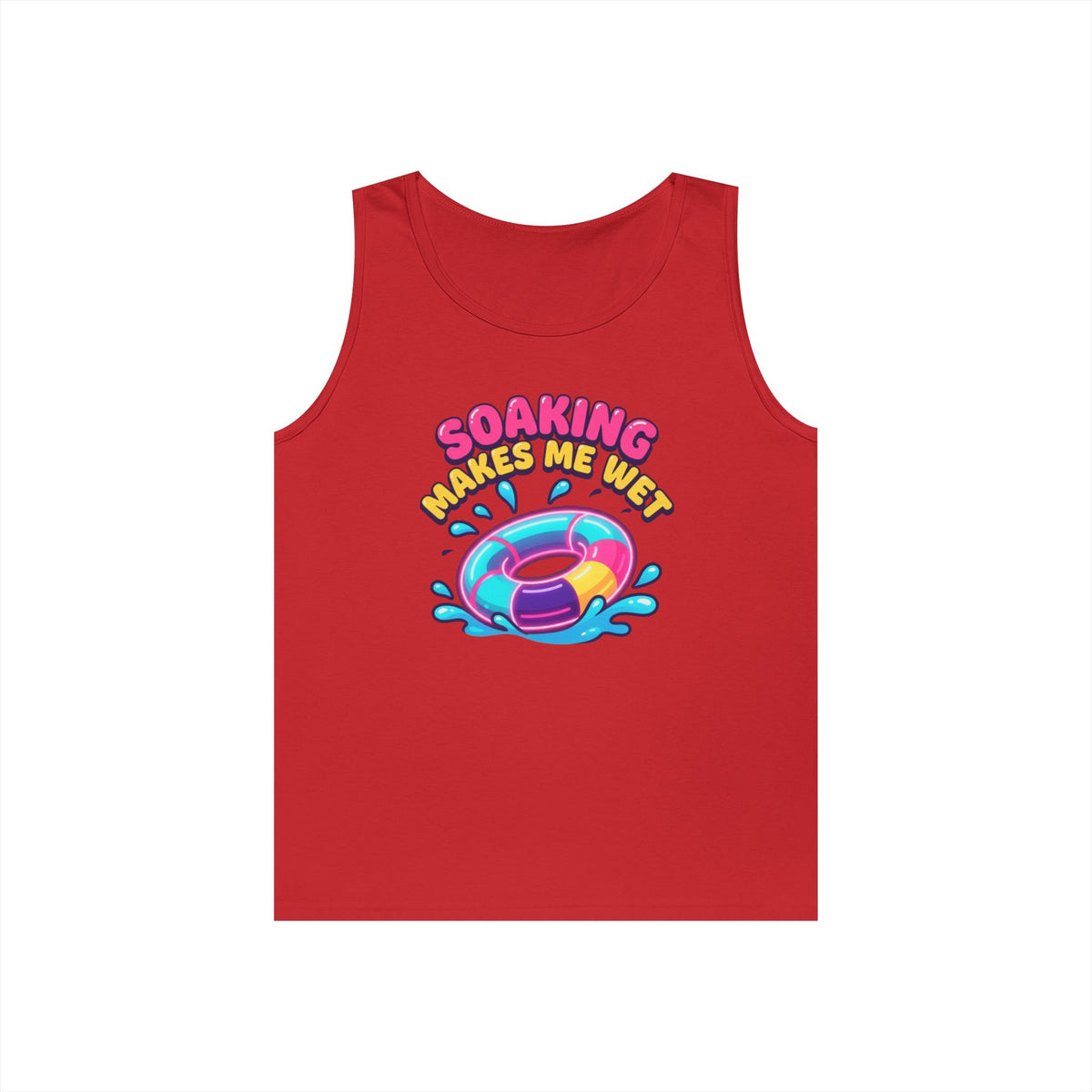 "Soaking Makes Me Wet" Tank Top