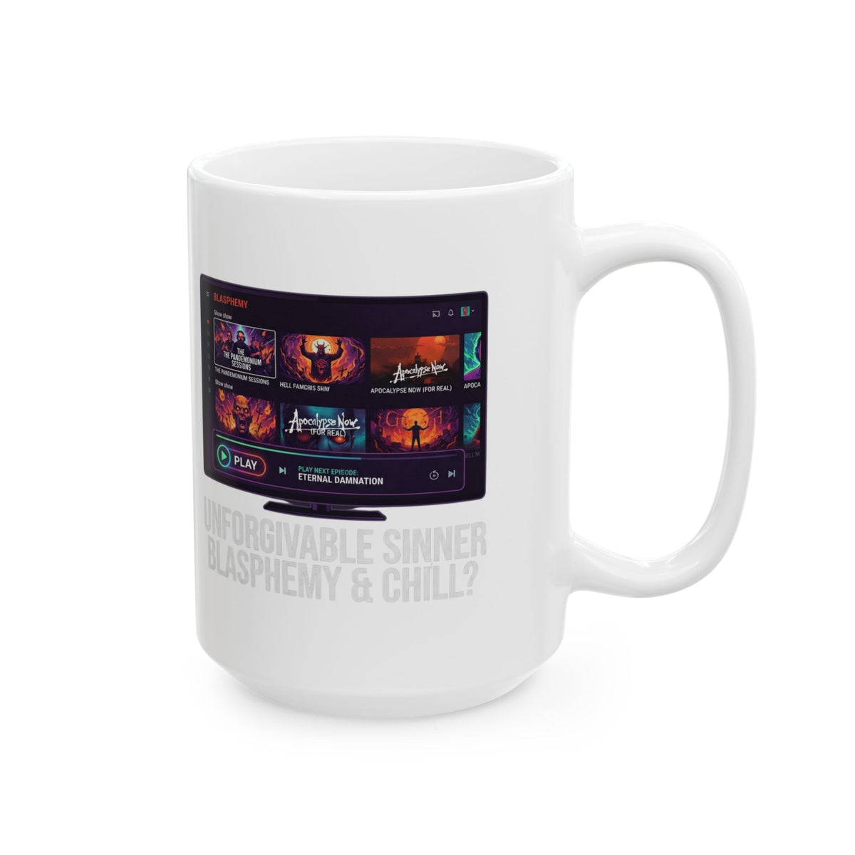 "Good Book Series Blasphemy & Chill" White Ceramic Mug