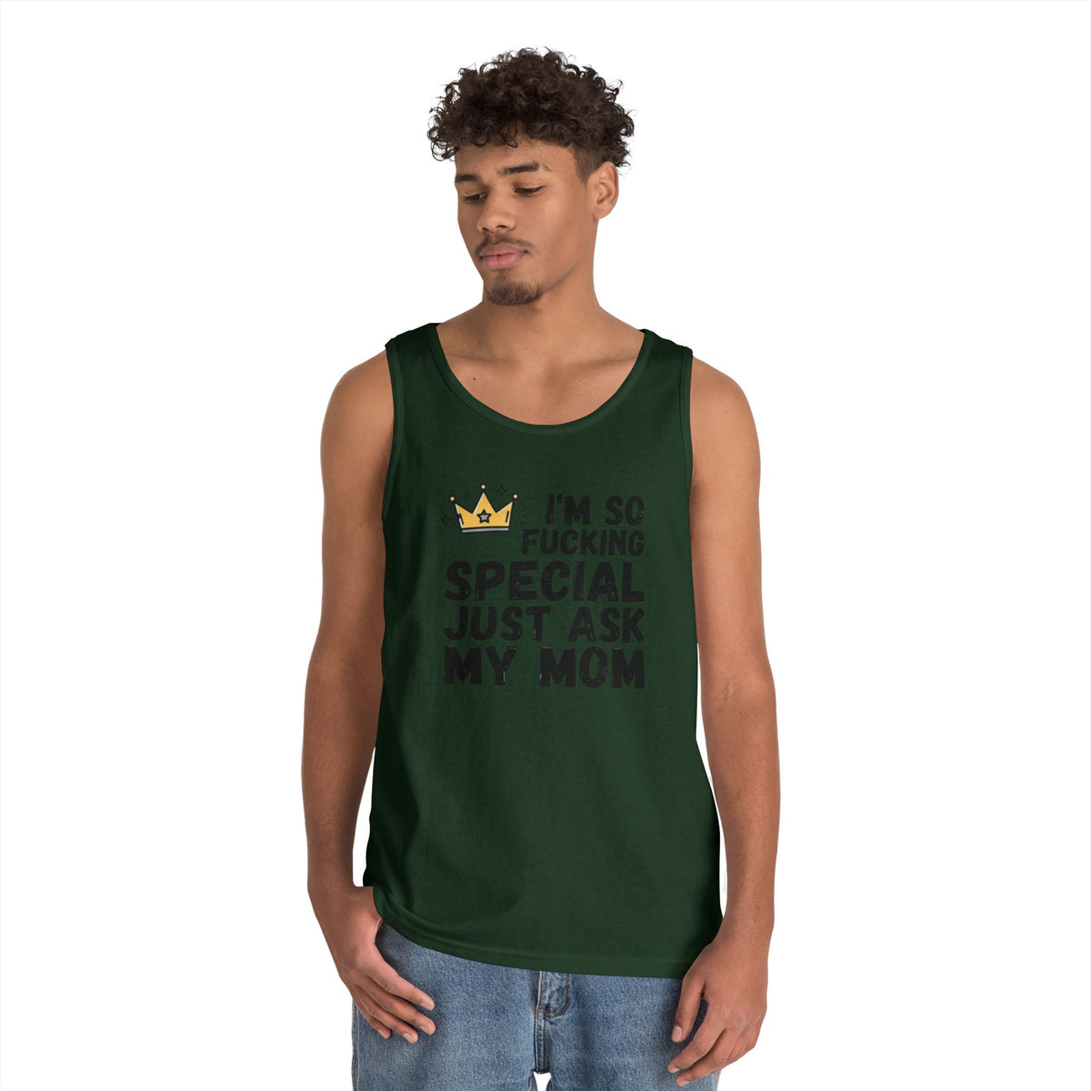 Color: Forest Green | I'm Fucking Special Tank Top