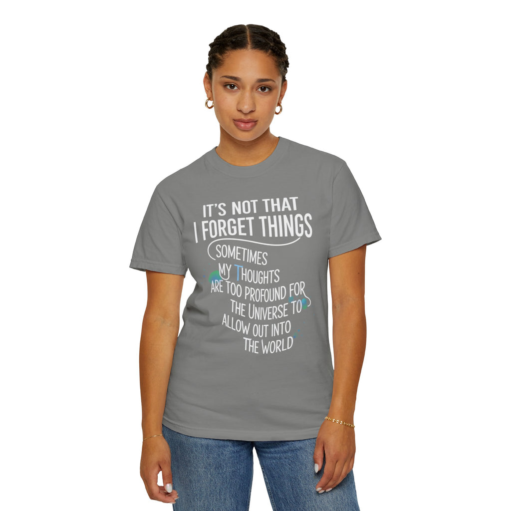 "Profound Thoughts 4" Unisex Garment-Dyed T-shirt