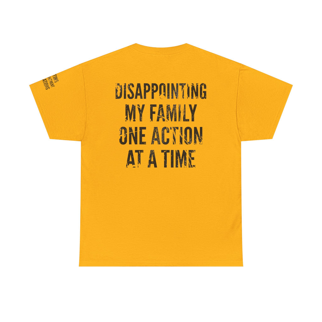 "Disappointing My Familiy" Premium Graphic Tee