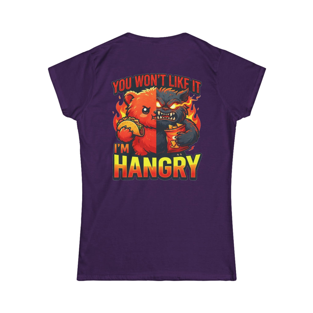 Color: Purple | You Won't Like It I'm Hangry Women's Tee