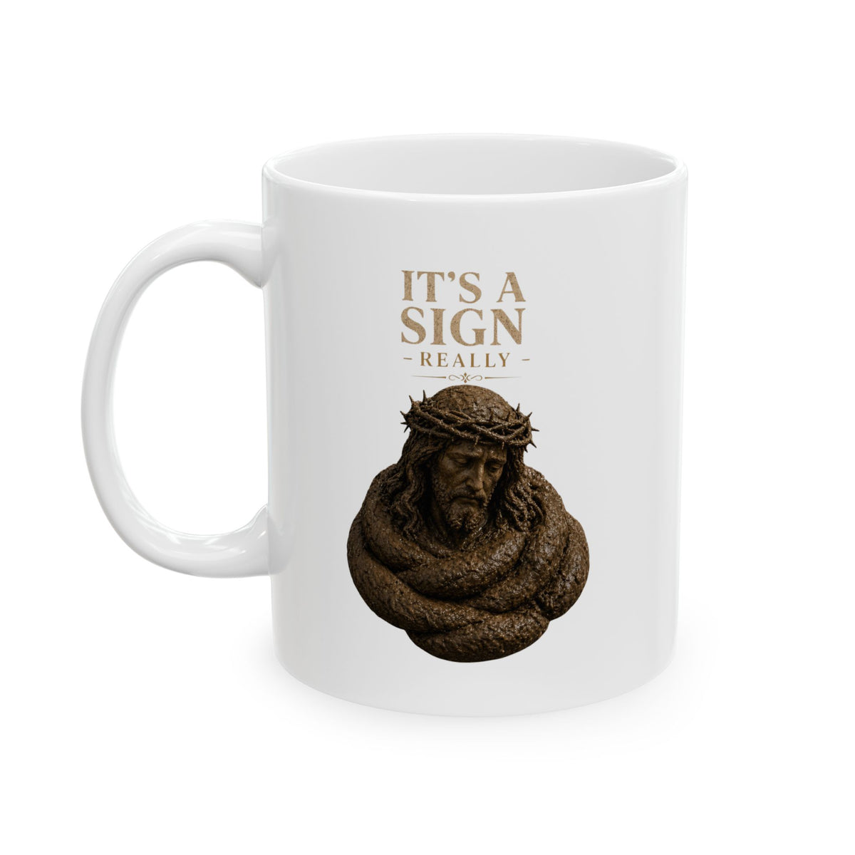 "Good Book Series It's a Sign - Really" White Ceramic Mug