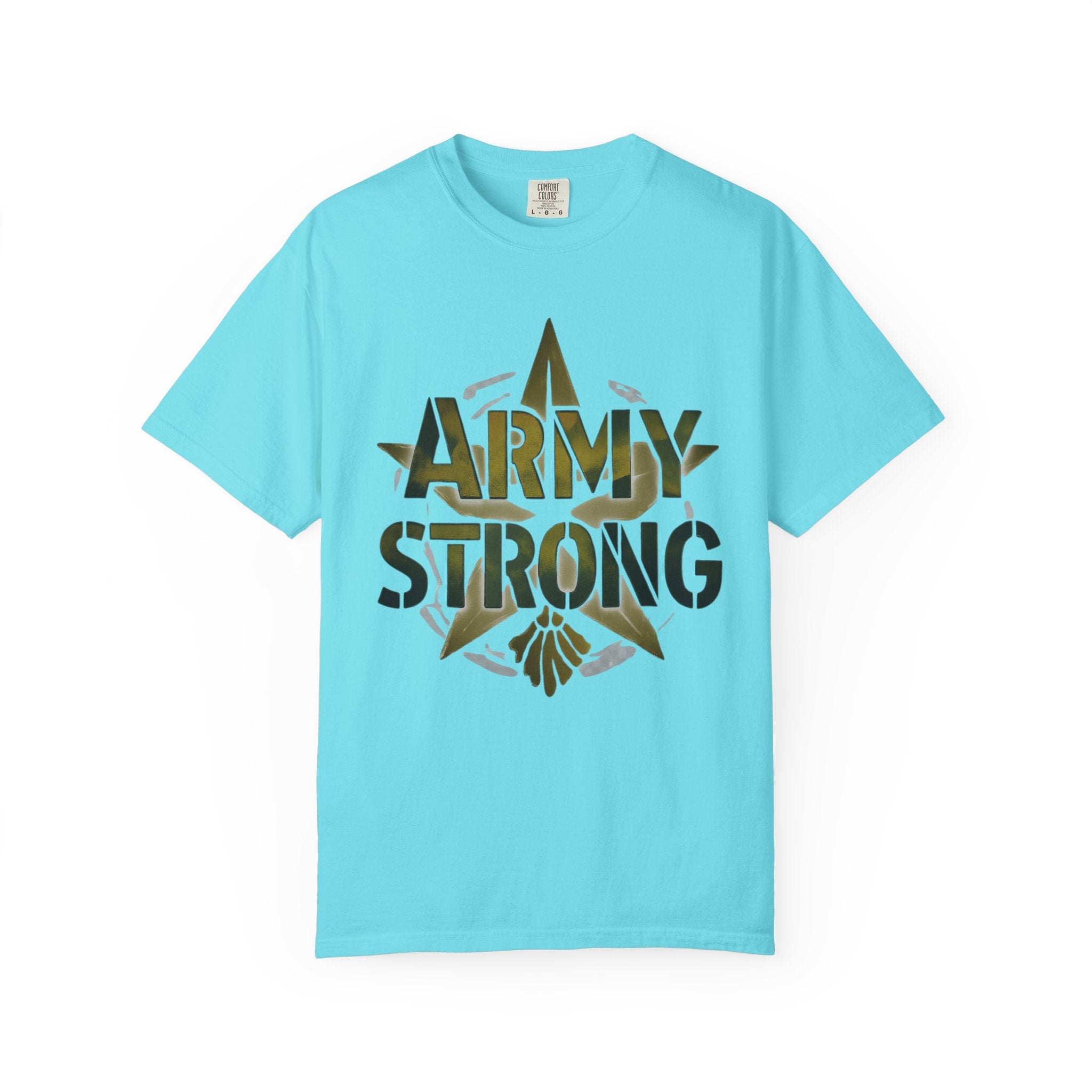 "Army Strong-2" Unisex Garment-Dyed T-shirt