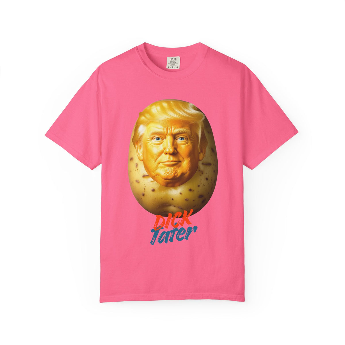 Color: Crunchberry | Dick Tater Unisex Garment-Dyed T-shirt