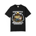 "Celestial Kingdom? I'll Settle for a Cabin and Cold Beer" Unisex Garment-Dyed T-shirt