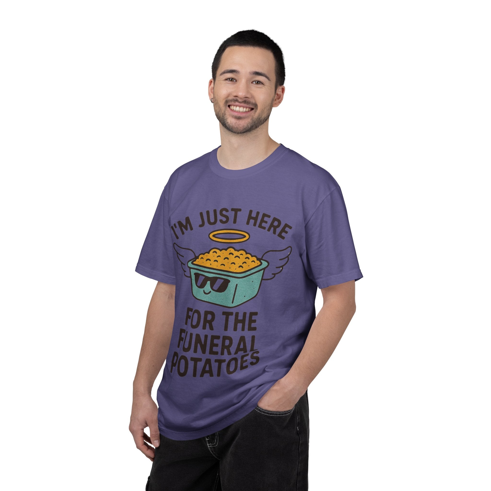 "I'm Just Here for the Funeral Potatoes"  Unisex Garment-Dyed T-shirt