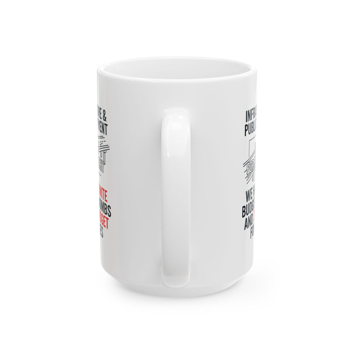 "Protest Series - Fix The Roads" White Ceramic Mug
