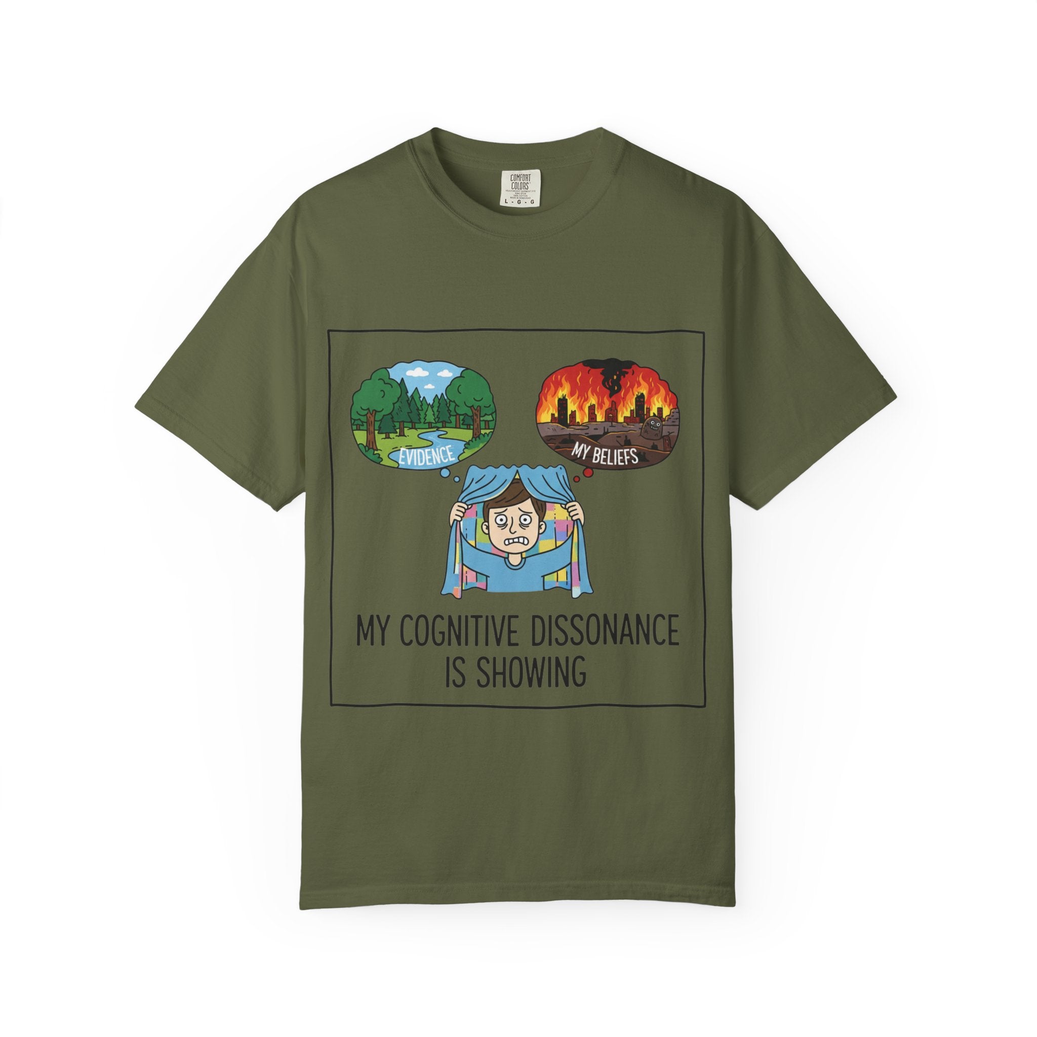 "My Cognitive Dissonance Is Showing" Unisex Garment-Dyed T-shirt