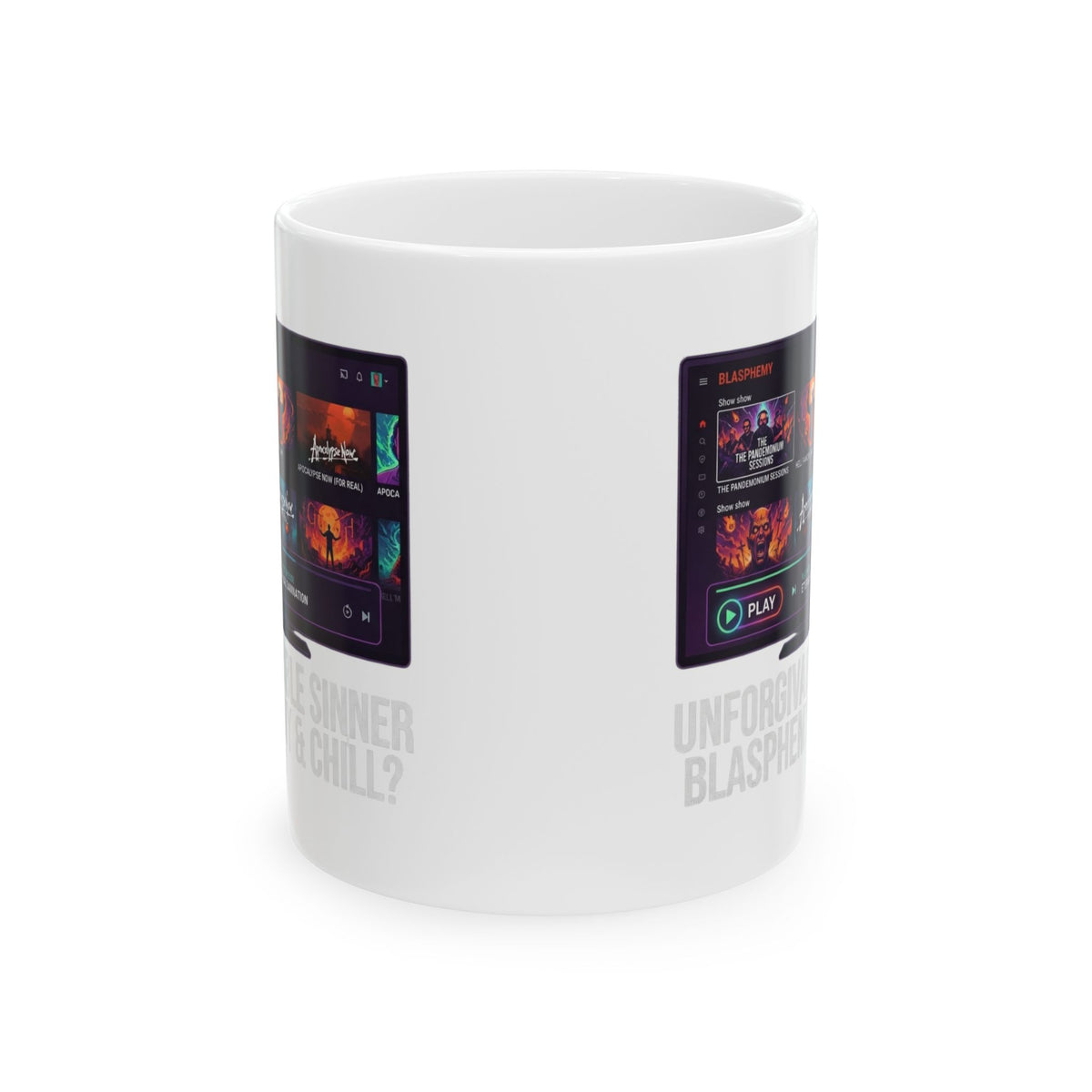 "Good Book Series Blasphemy & Chill" White Ceramic Mug