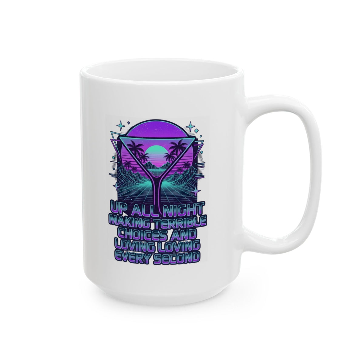 "Up All Night" White Ceramic Mug