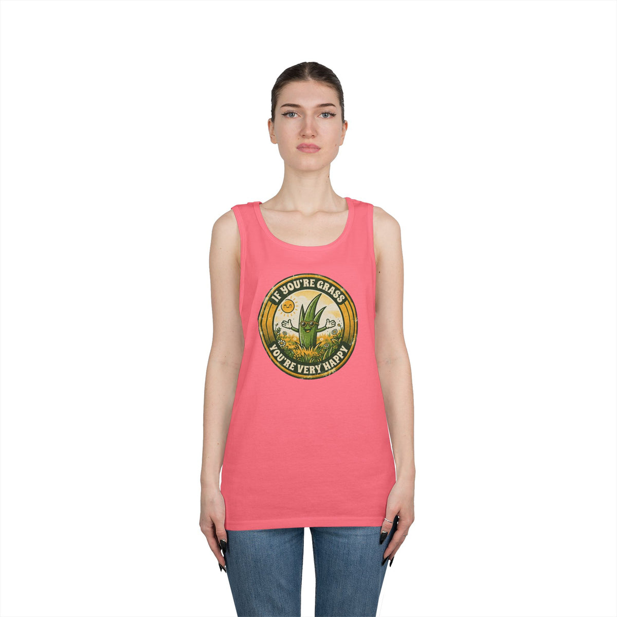"If You're Grass You're Very Happy" Tank Top