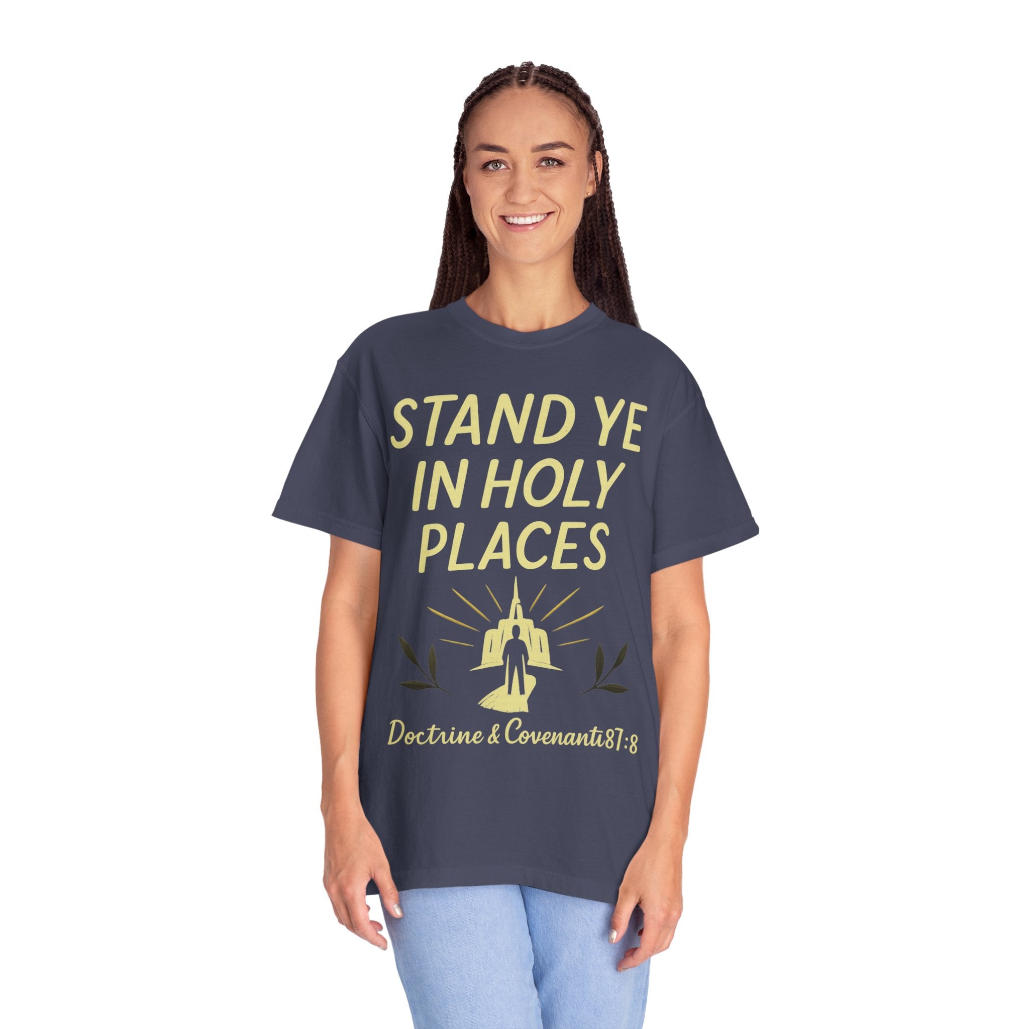 "Stand in Holy Places" Unisex Garment-Dyed T-shirt
