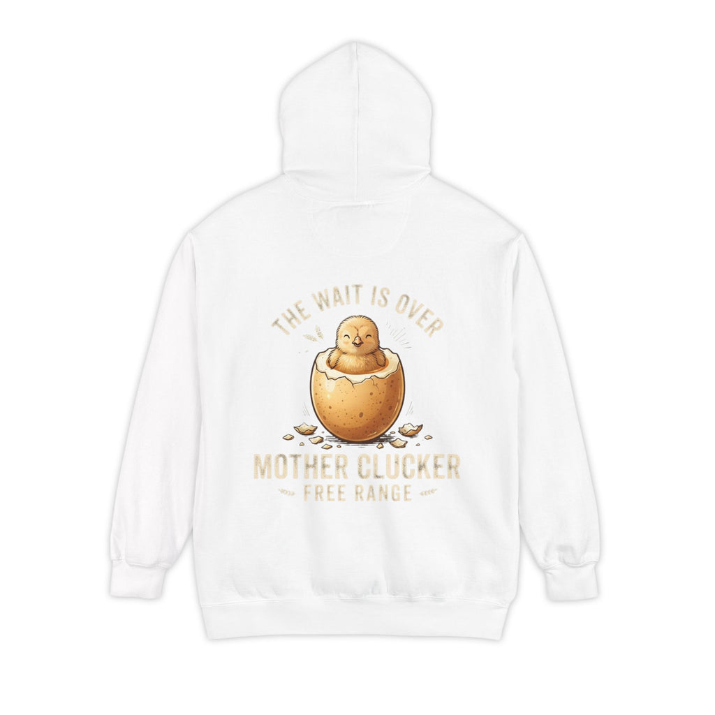 "The Wait is Over" Garment-Dyed Hoodie