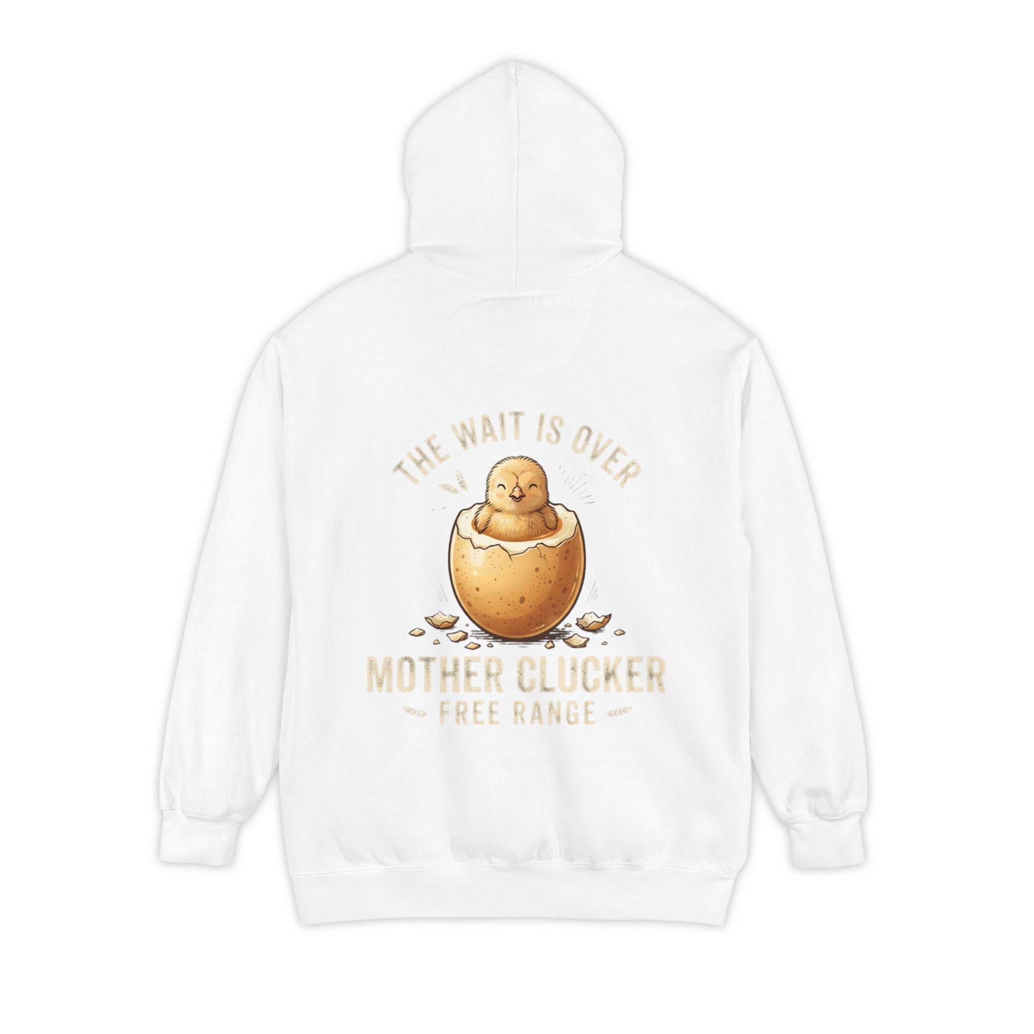 "The Wait is Over" Garment-Dyed Hoodie
