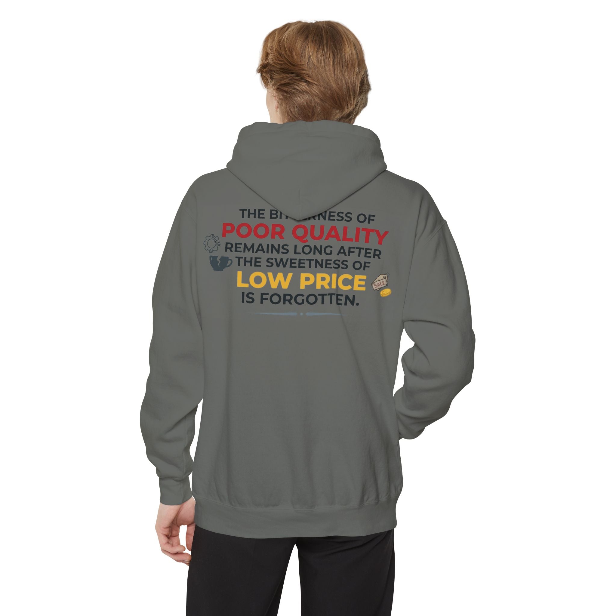 "Bitterness of Poor Quality" Garment-Dyed Hoodie