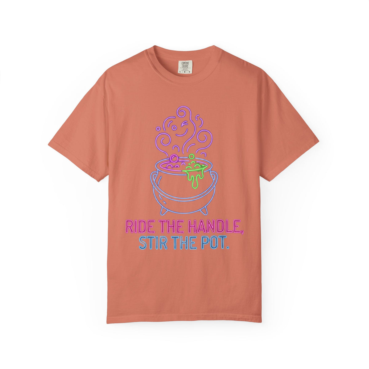 Color: Terracotta | Ride The Handle, Stir The Pot Unisex Garment-Dyed Tee