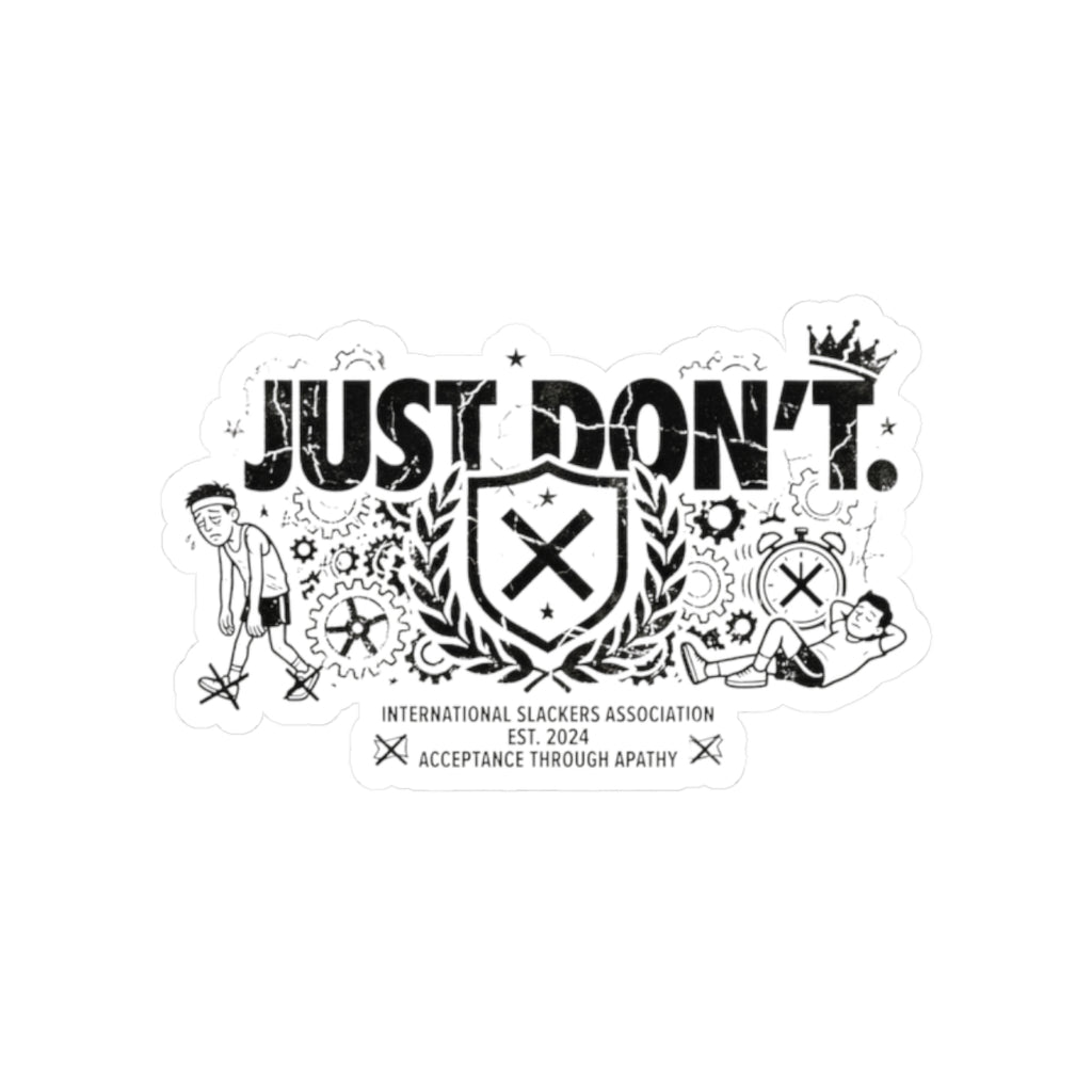 The Anti-Motivational Manifesto | Kiss-Cut Sticker — AttitudeShirts