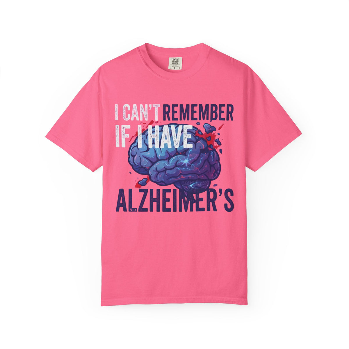 Color: Crunchberry | I Can't Remember Unisex Garment-Dyed Tee