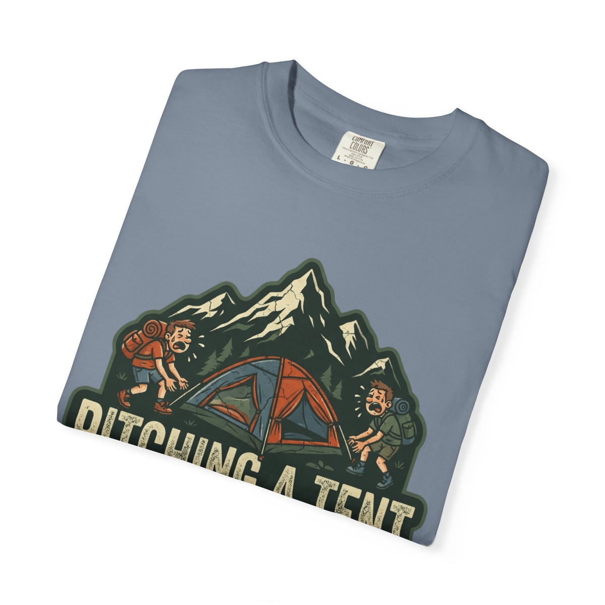 Pitching A Tent Is My Only Cardio Unisex Garment-Dyed Tee
