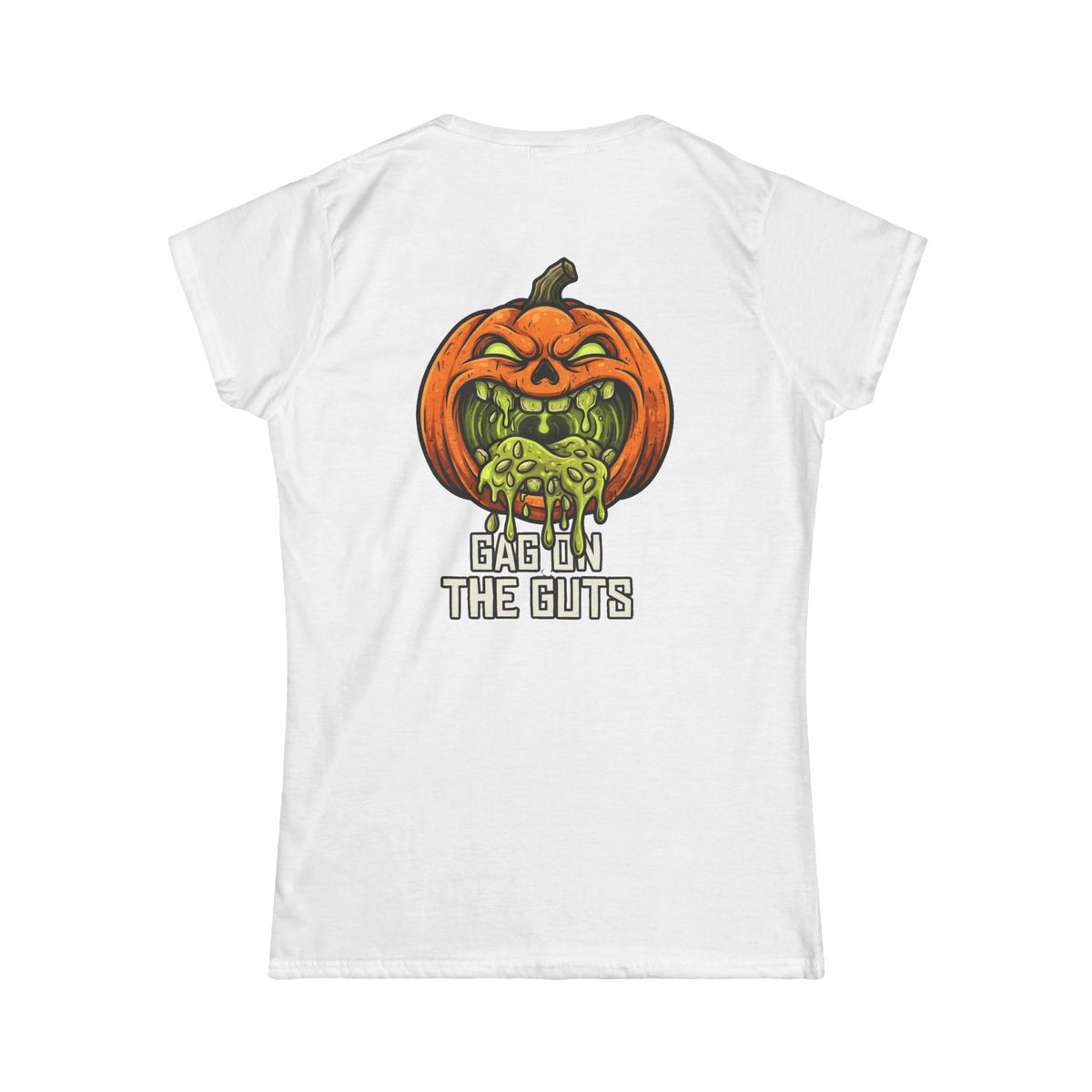 "Gag On The Guts" Women's Tee