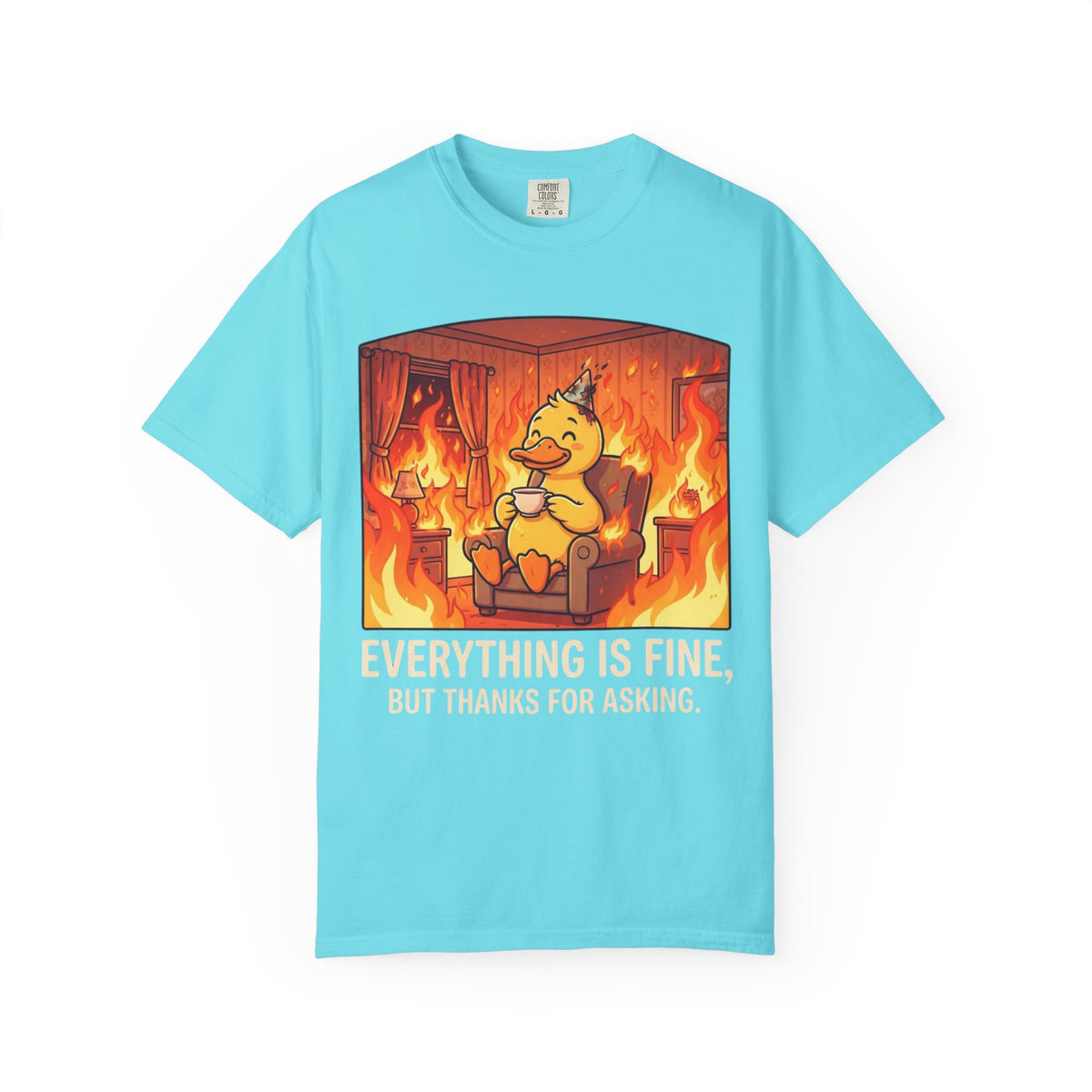 Color: Lagoon Blue | Everything Is Okay Unisex Garment-Dyed Tee