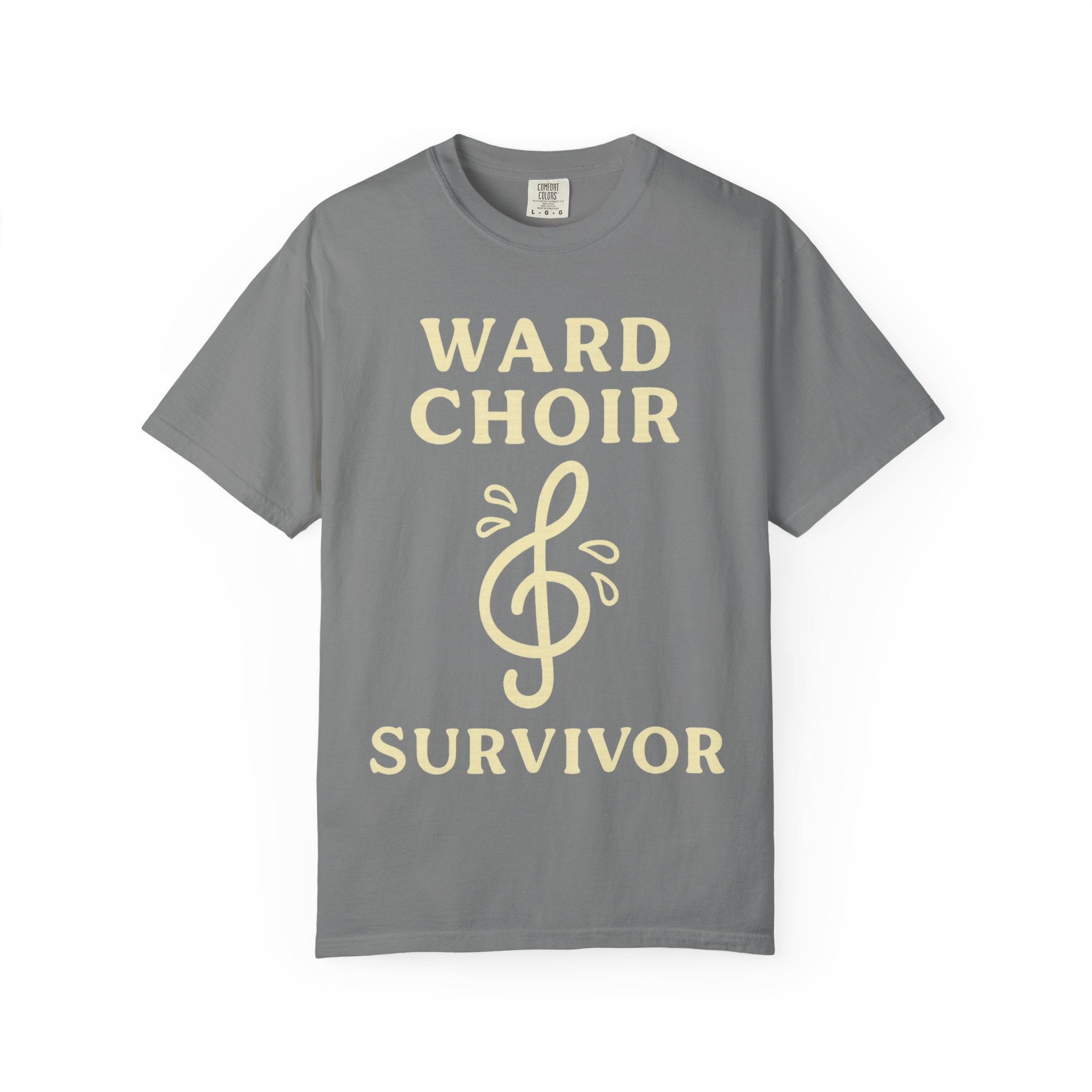 "Ward Choir Survivor" Unisex Garment-Dyed T-shirt