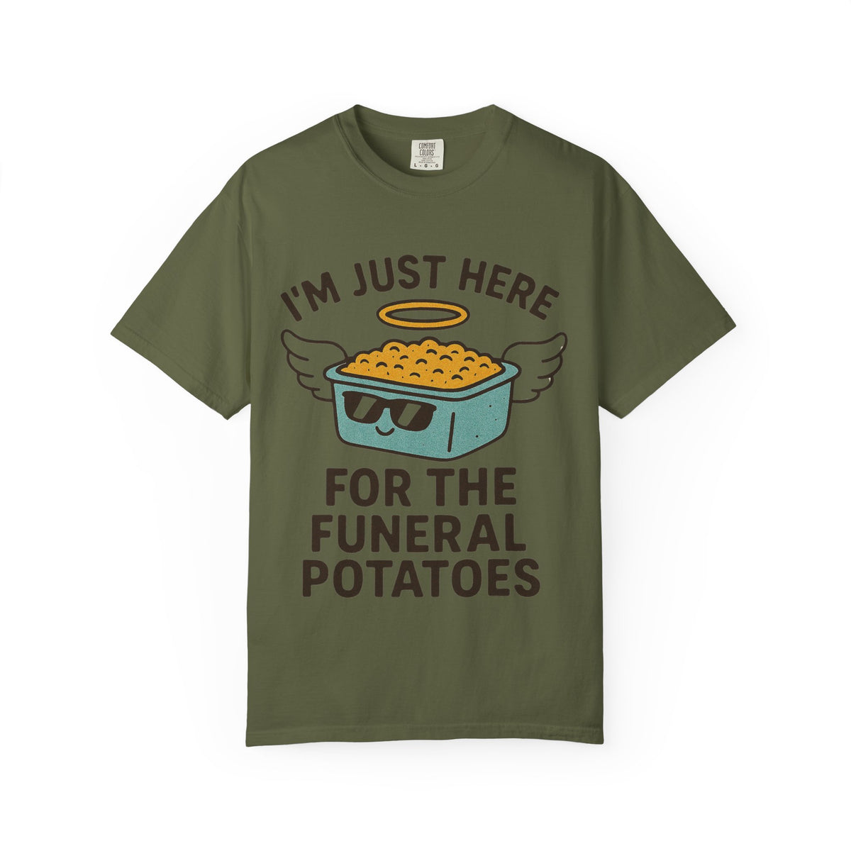 Color: Hemp | I'm Just Here for the Funeral Potatoes  Unisex Garment-Dyed T-shirt