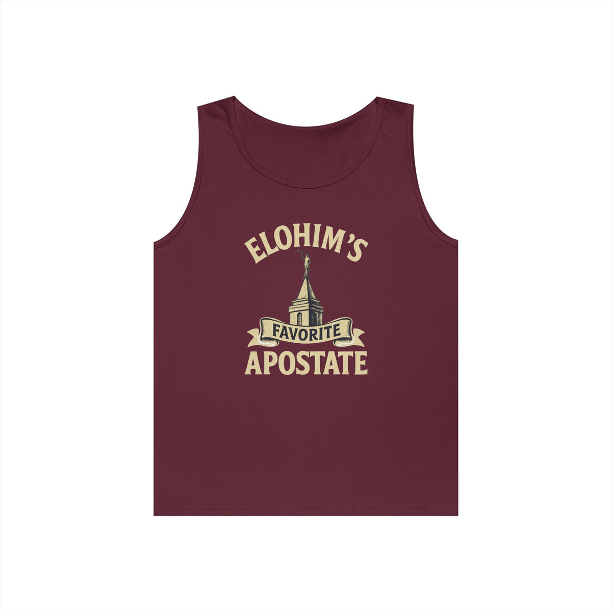 "Elohim Favorite Apostate" Tank Top