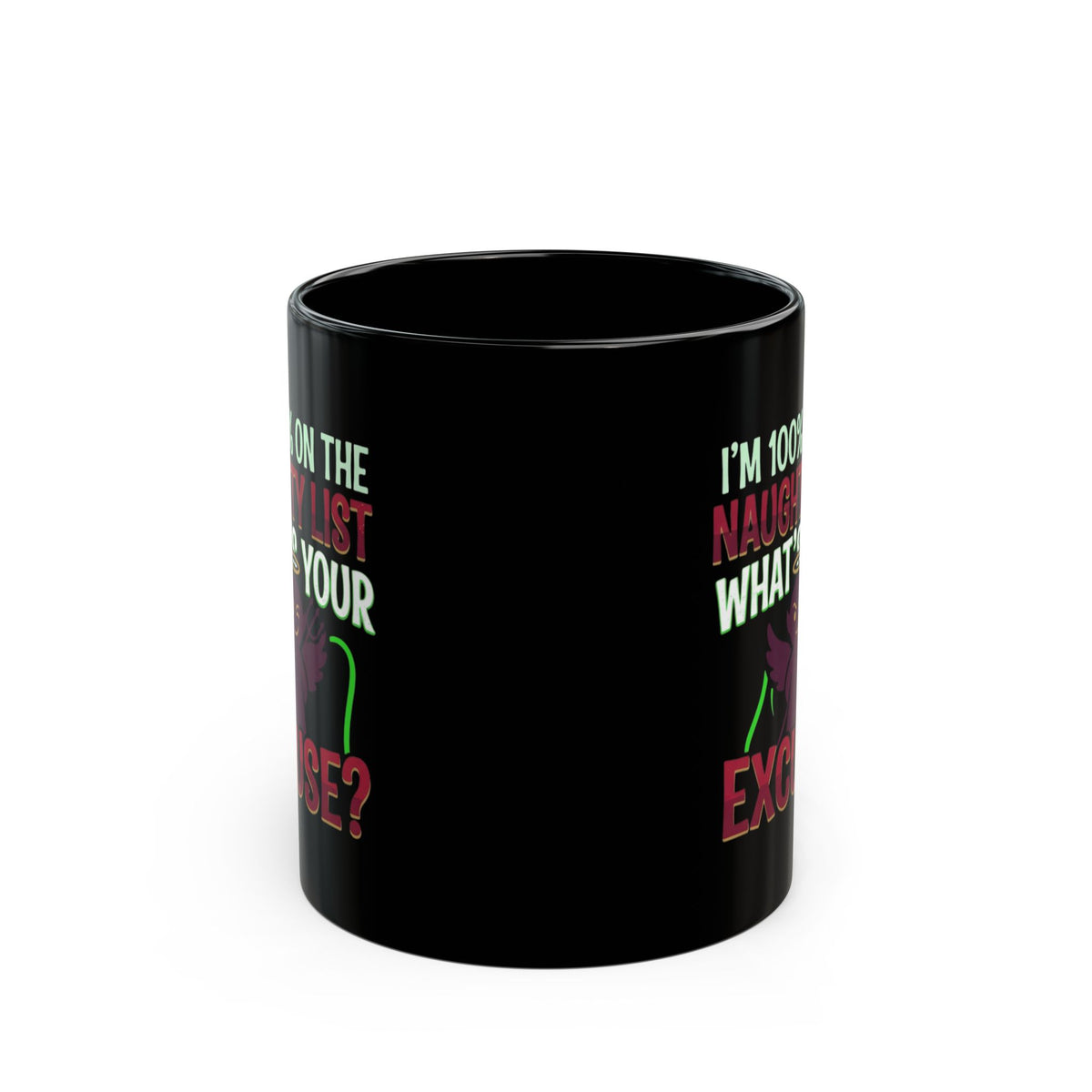 "On The Naughty List" Black Ceramic Mug