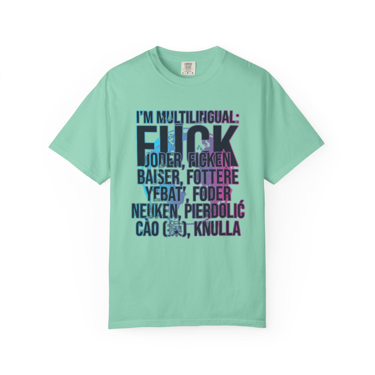 Color: Island Reef | I'm Multilingual Unisex Garment-Dyed Tee