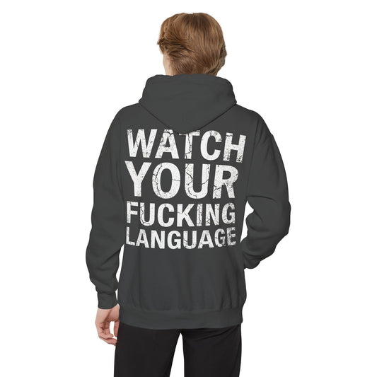 Color: Pepper | Watch Your Language Garment-Dyed Hoodie