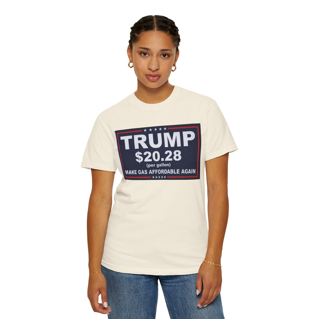 "Trump $20.28" Unisex Garment-Dyed T-shirt