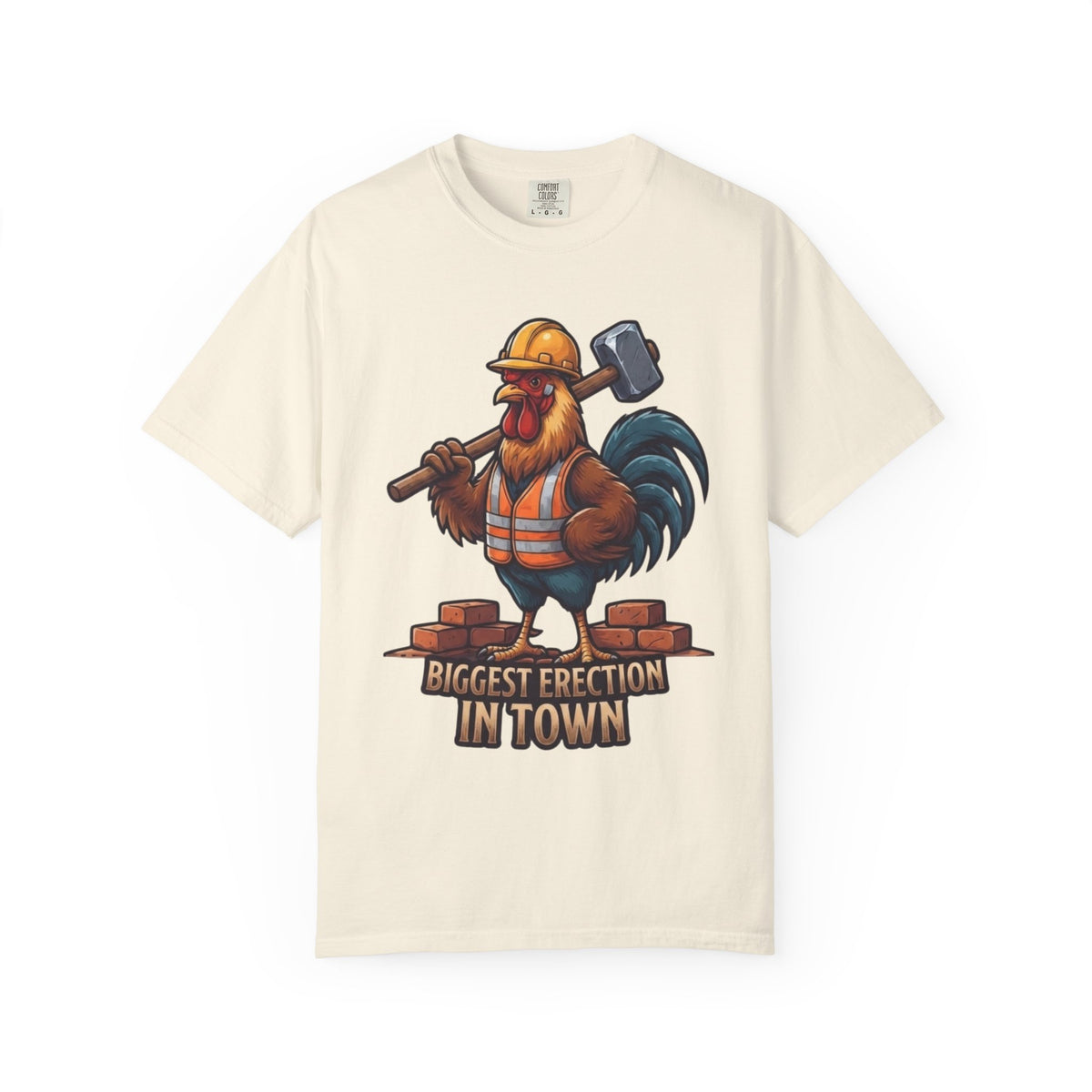 Color: Ivory | Biggest Erection in Town Unisex Garment-Dyed Tee