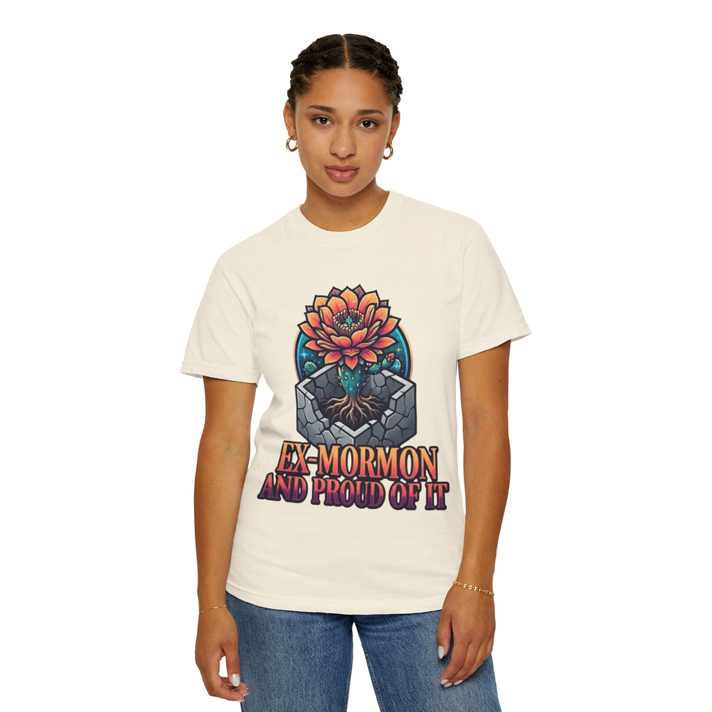 "Ex Mormon and Proud Of It" Unisex Garment-Dyed Tee