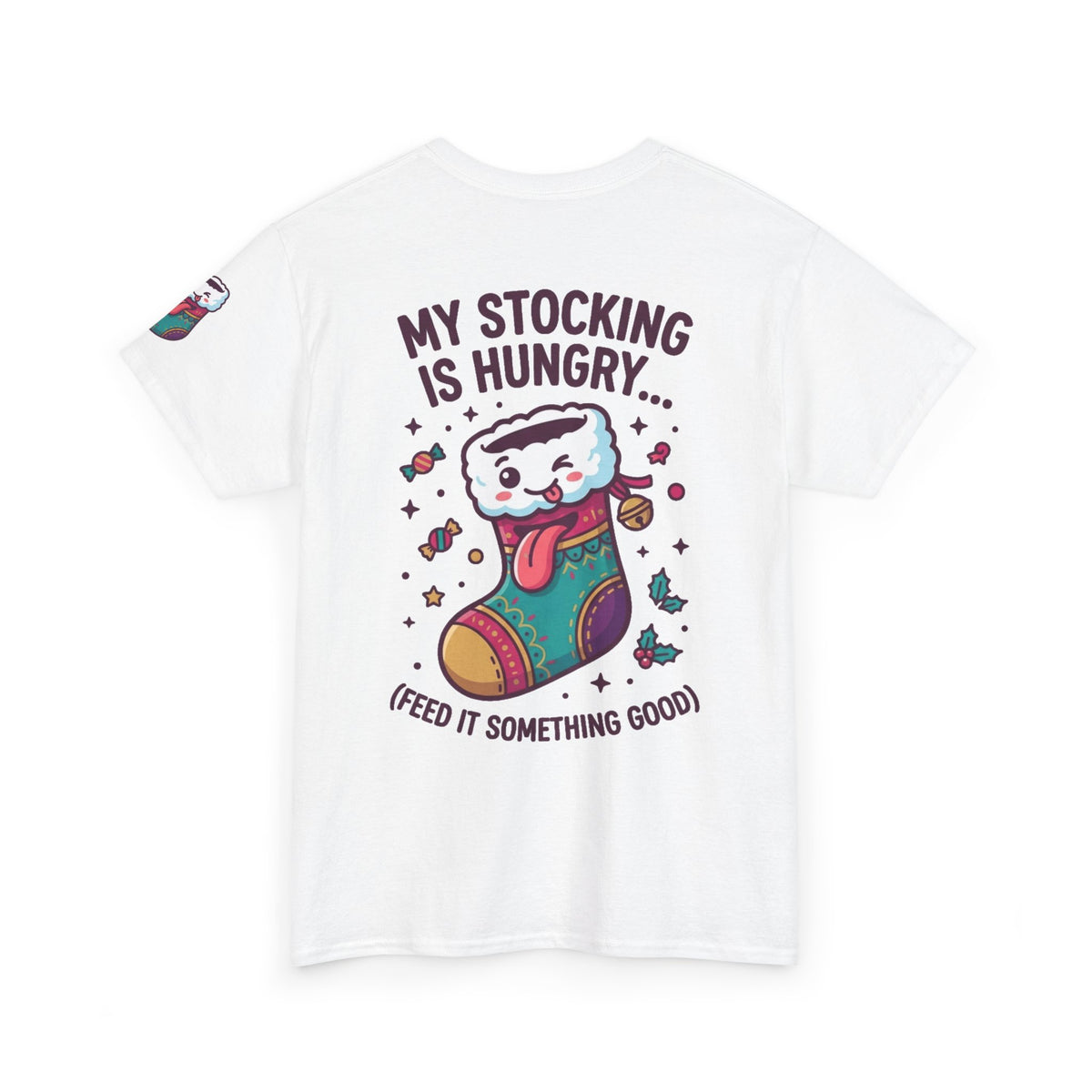 "My Stocking Is Hungry" Premium Graphic Tee