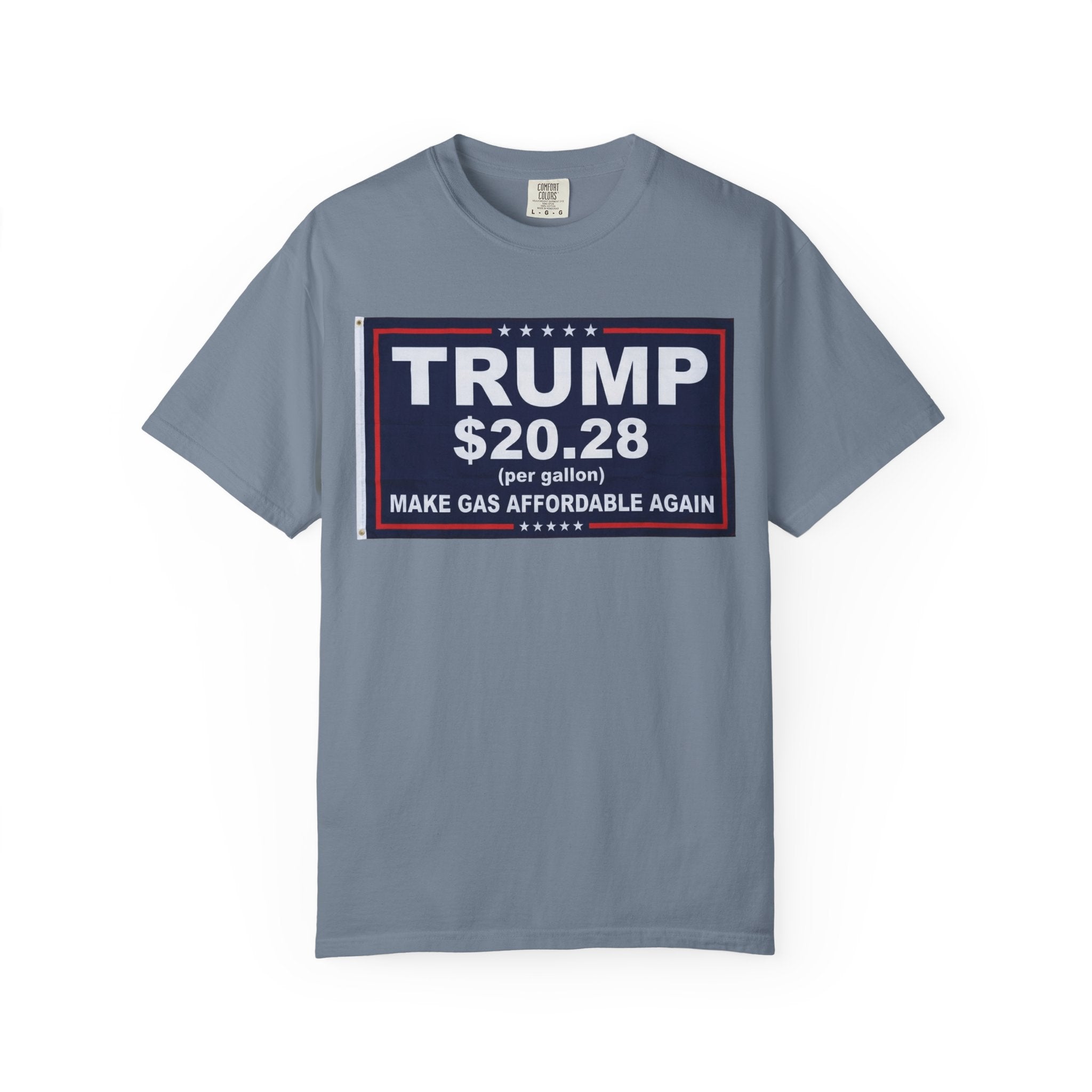 "Trump $20.28" Unisex Garment-Dyed T-shirt