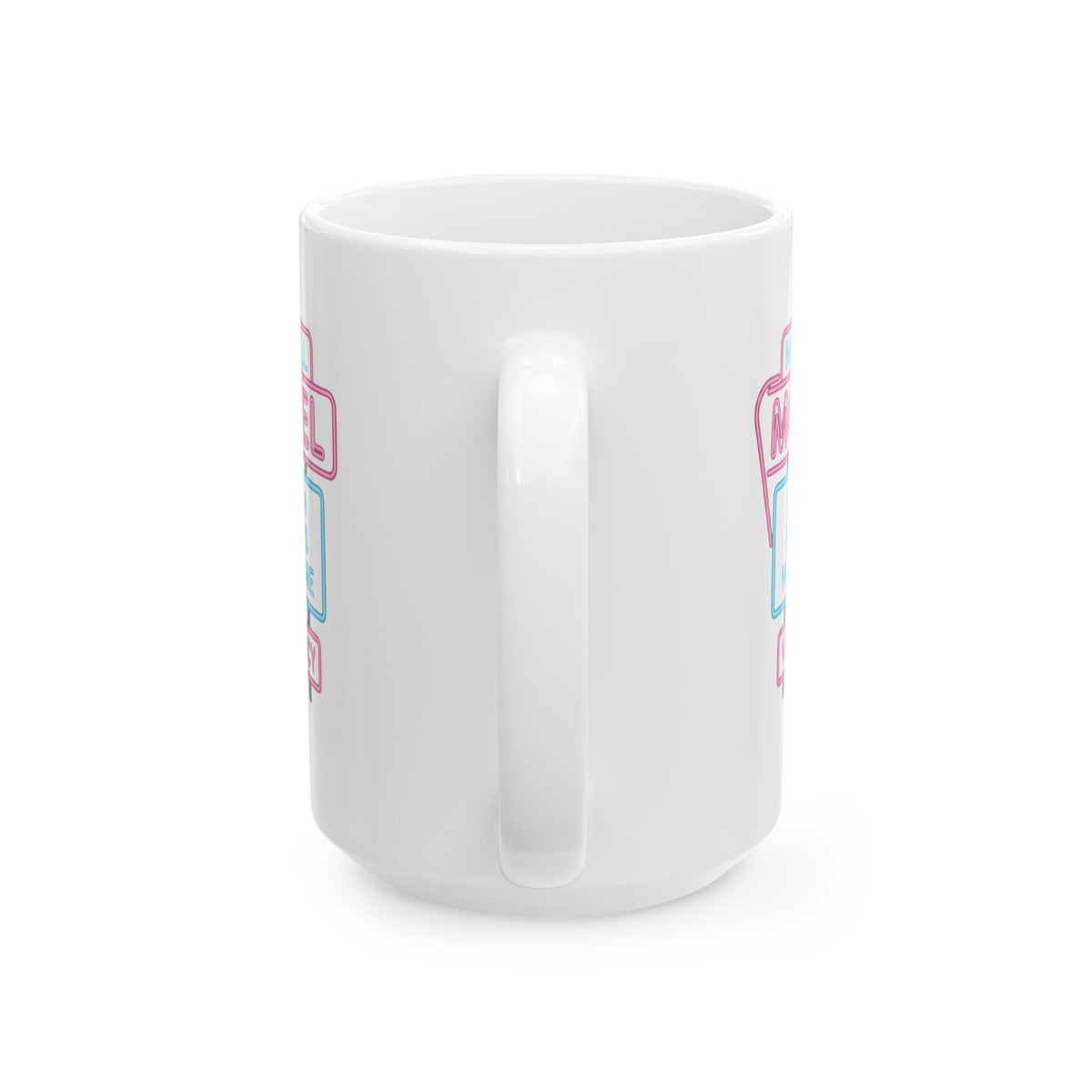 "No Vacancy" White Ceramic Mug — Graphic