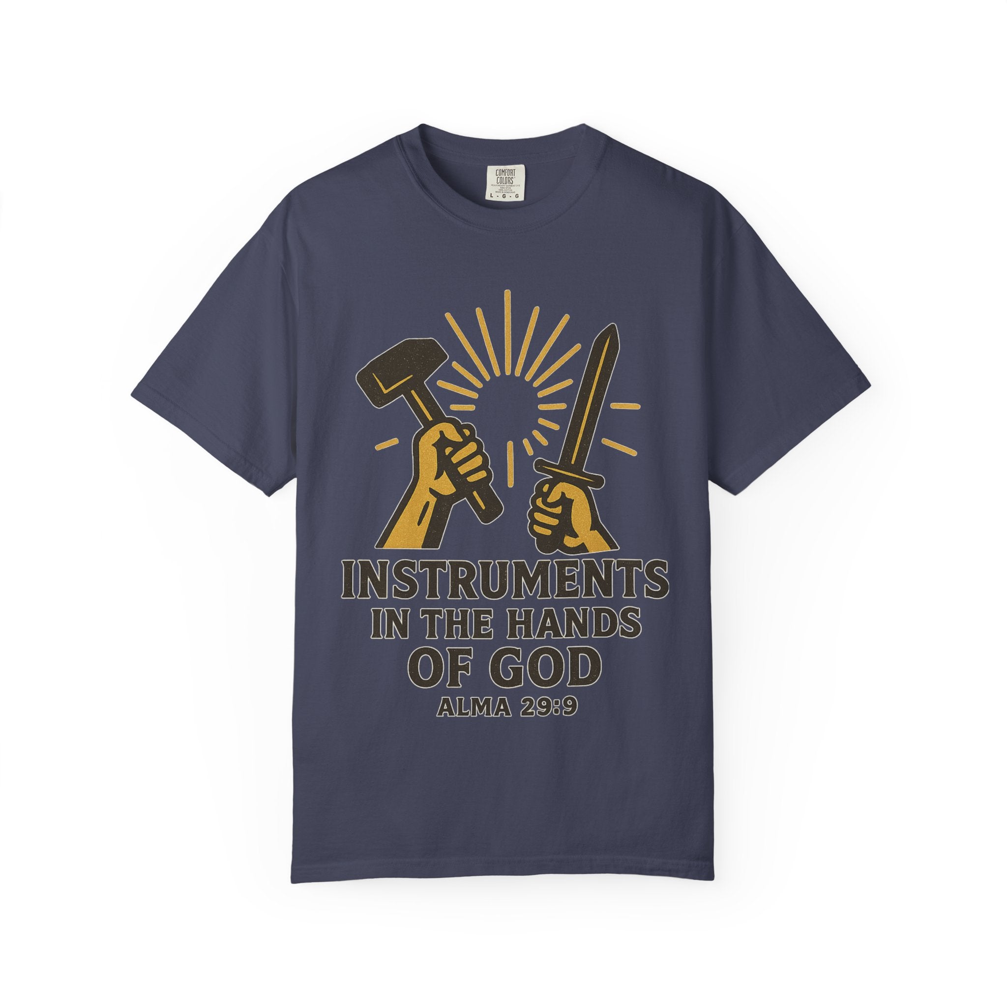 "Instruments in the Hands of God" Unisex Garment-Dyed T-shirt