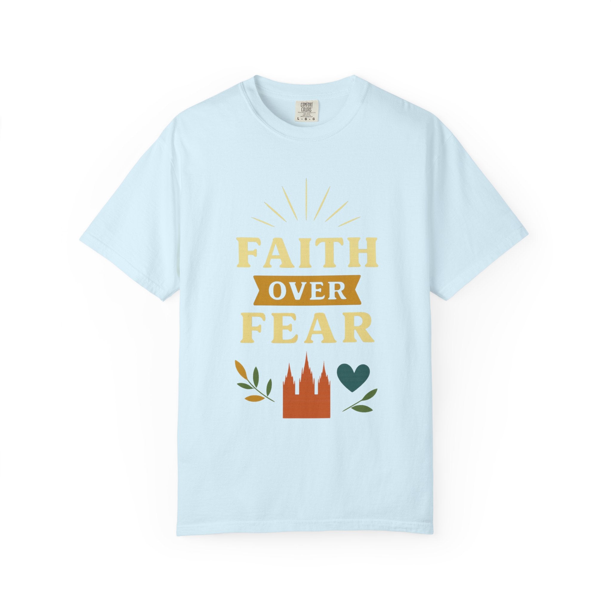 "Faith Over Fear-2" Unisex Garment-Dyed T-shirt