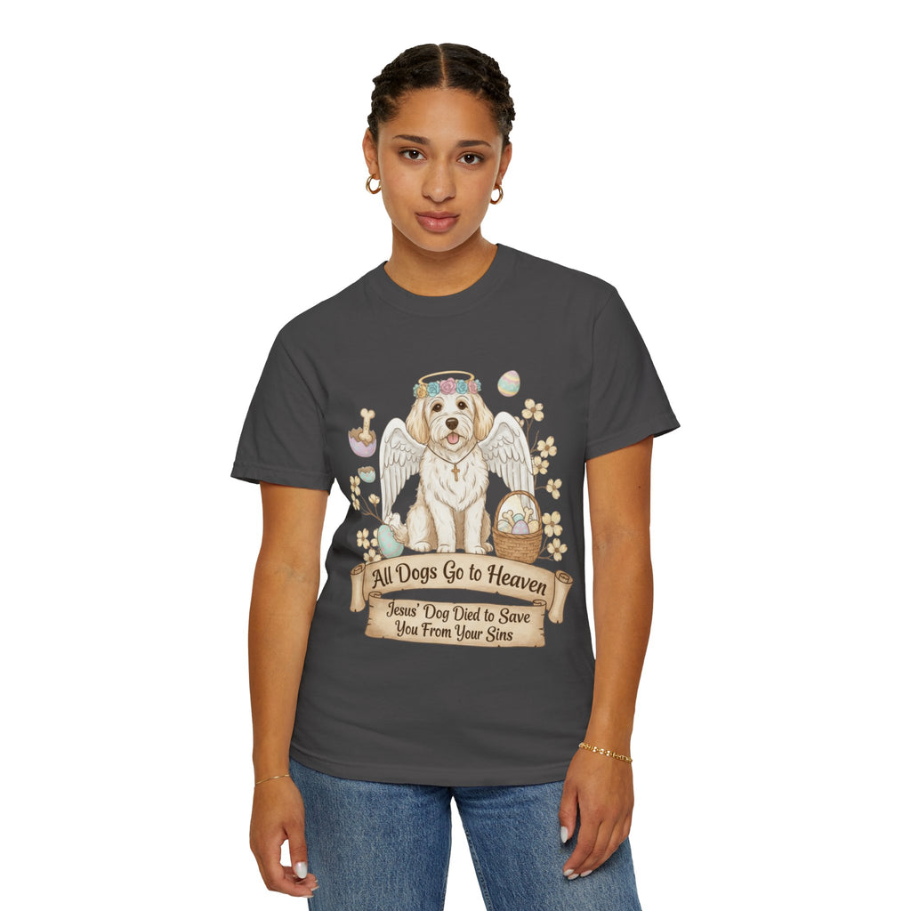 "All Dogs Go to Heaven 2" Unisex Garment-Dyed T-shirt