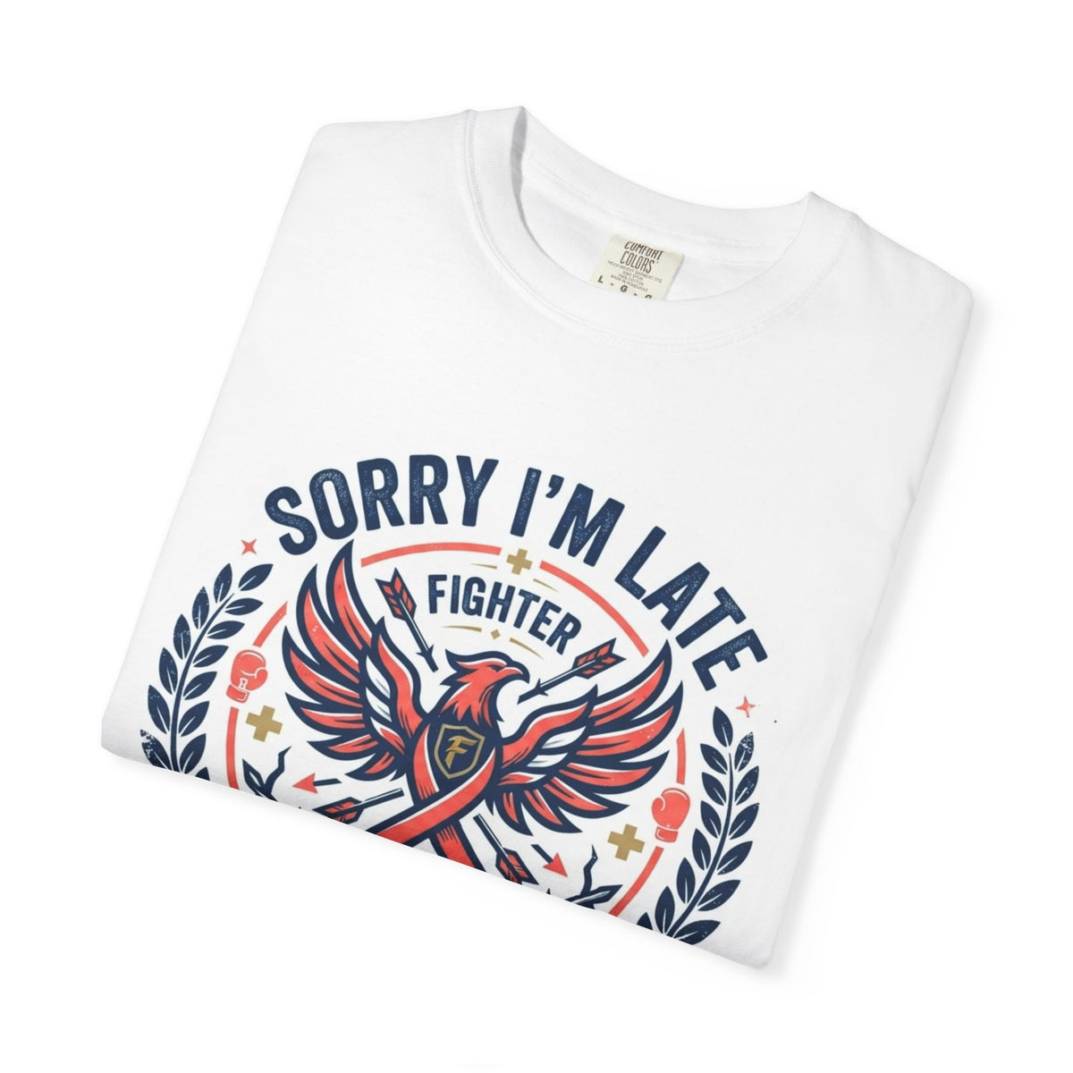 Sorry I'm Late- Fighting For My Life Unisex Garment-Dyed Tee